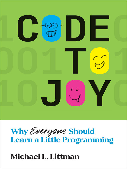 Title details for Code to Joy by Michael L. Littman - Available